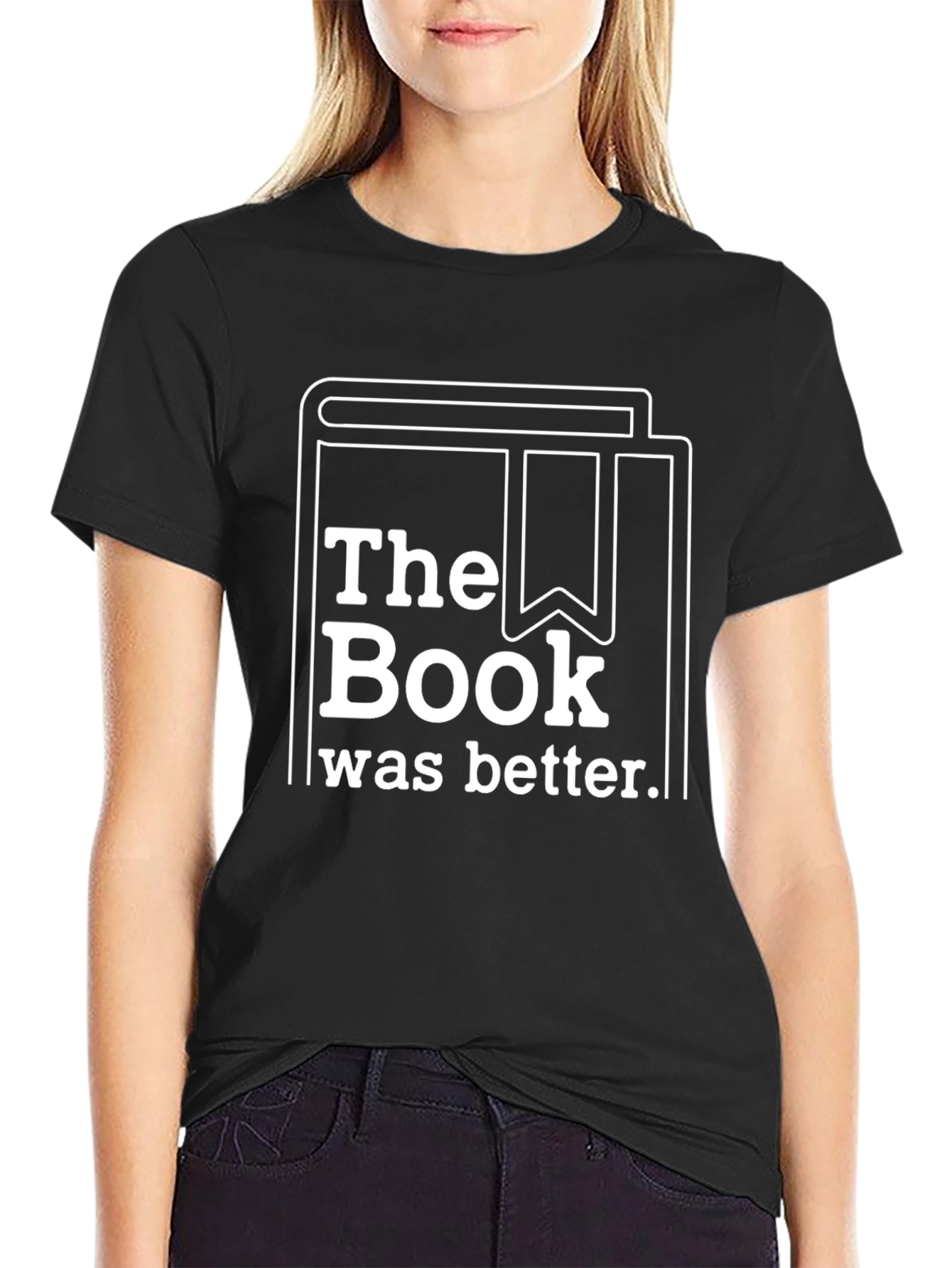The Book Was Better T-Shirt - Reading Lover Tee