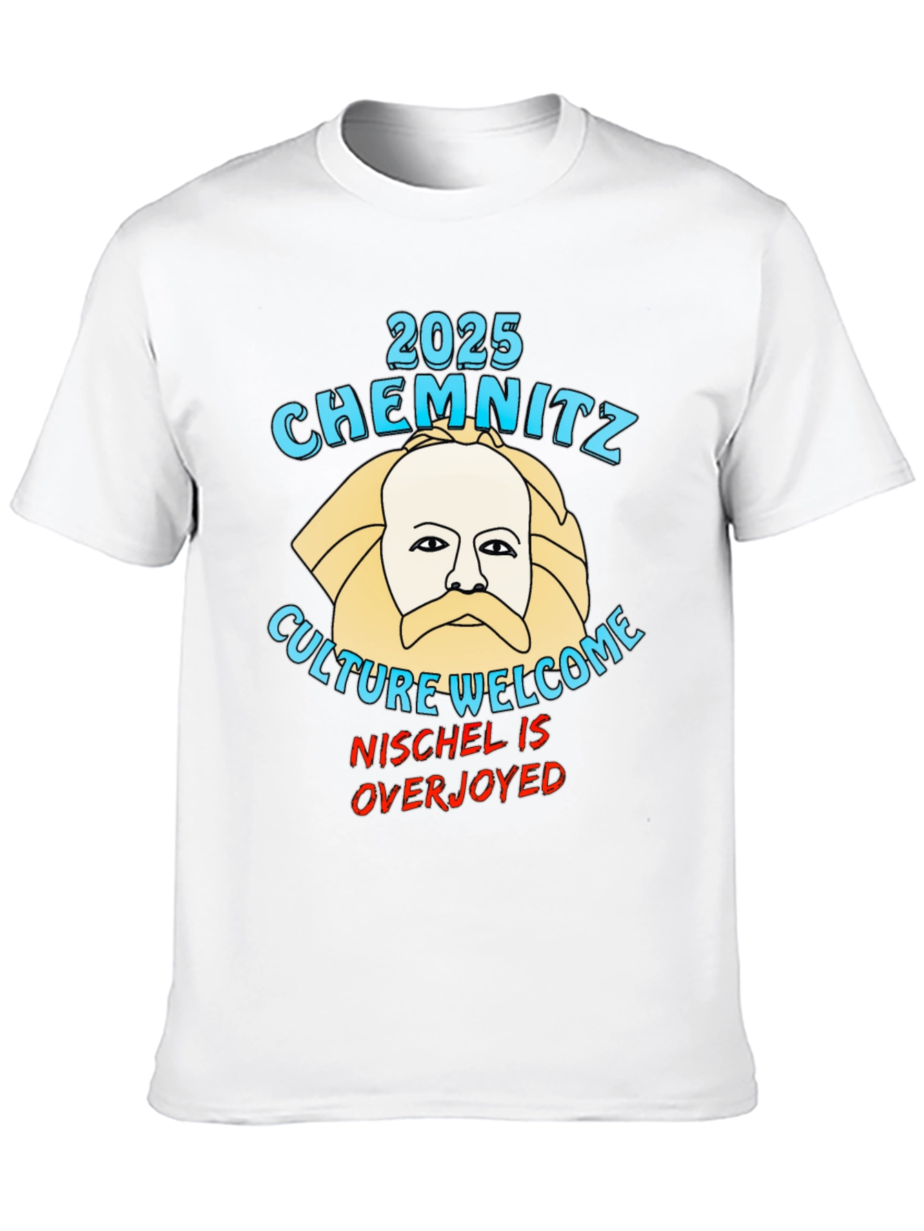 Chemnitz 2025 Culture Welcome T-Shirt