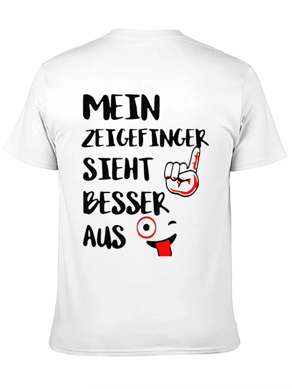 Mein Zeigefinger Lustig T-Shirt