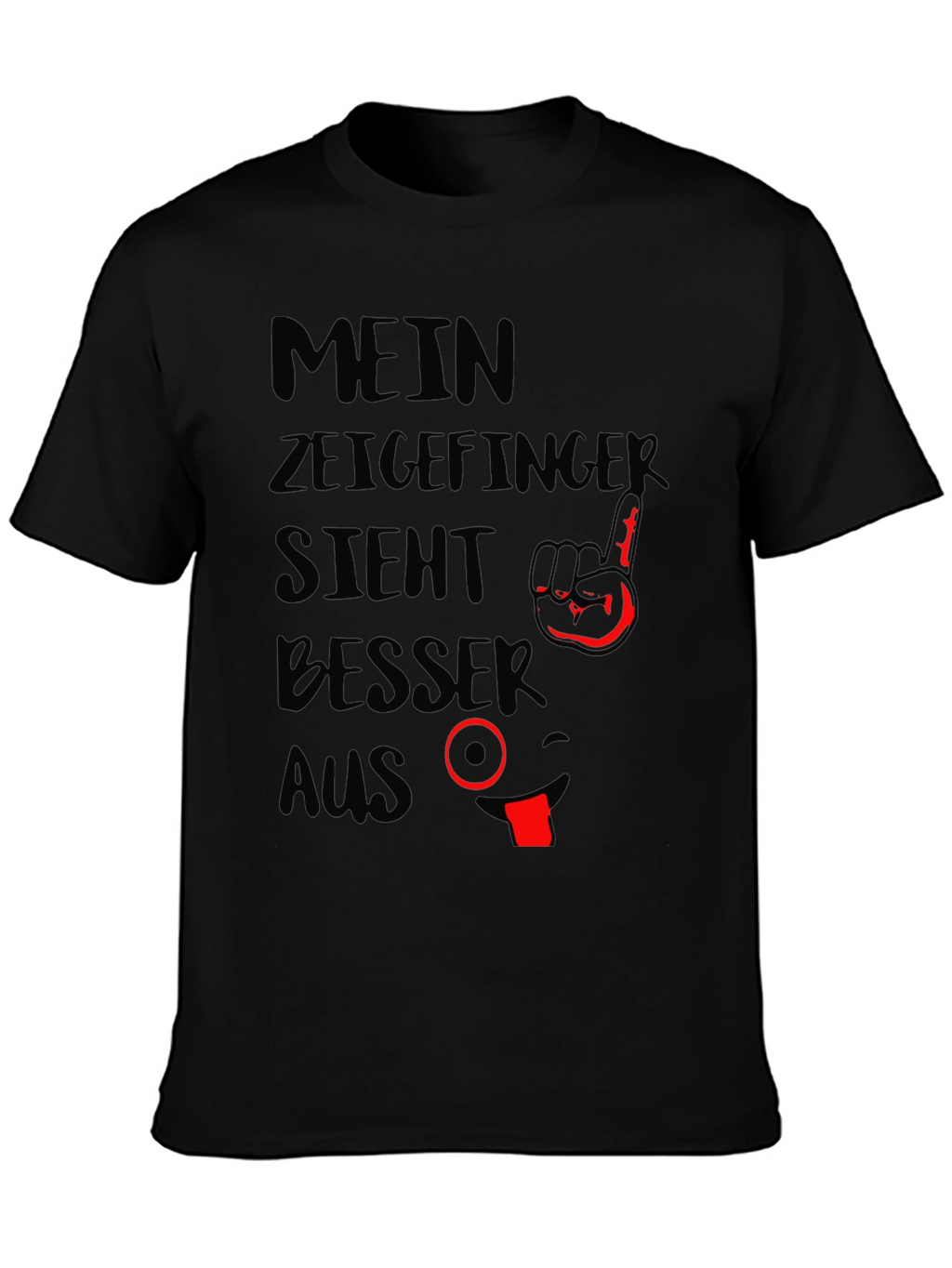 Mein Zeigefinger Lustig T-Shirt