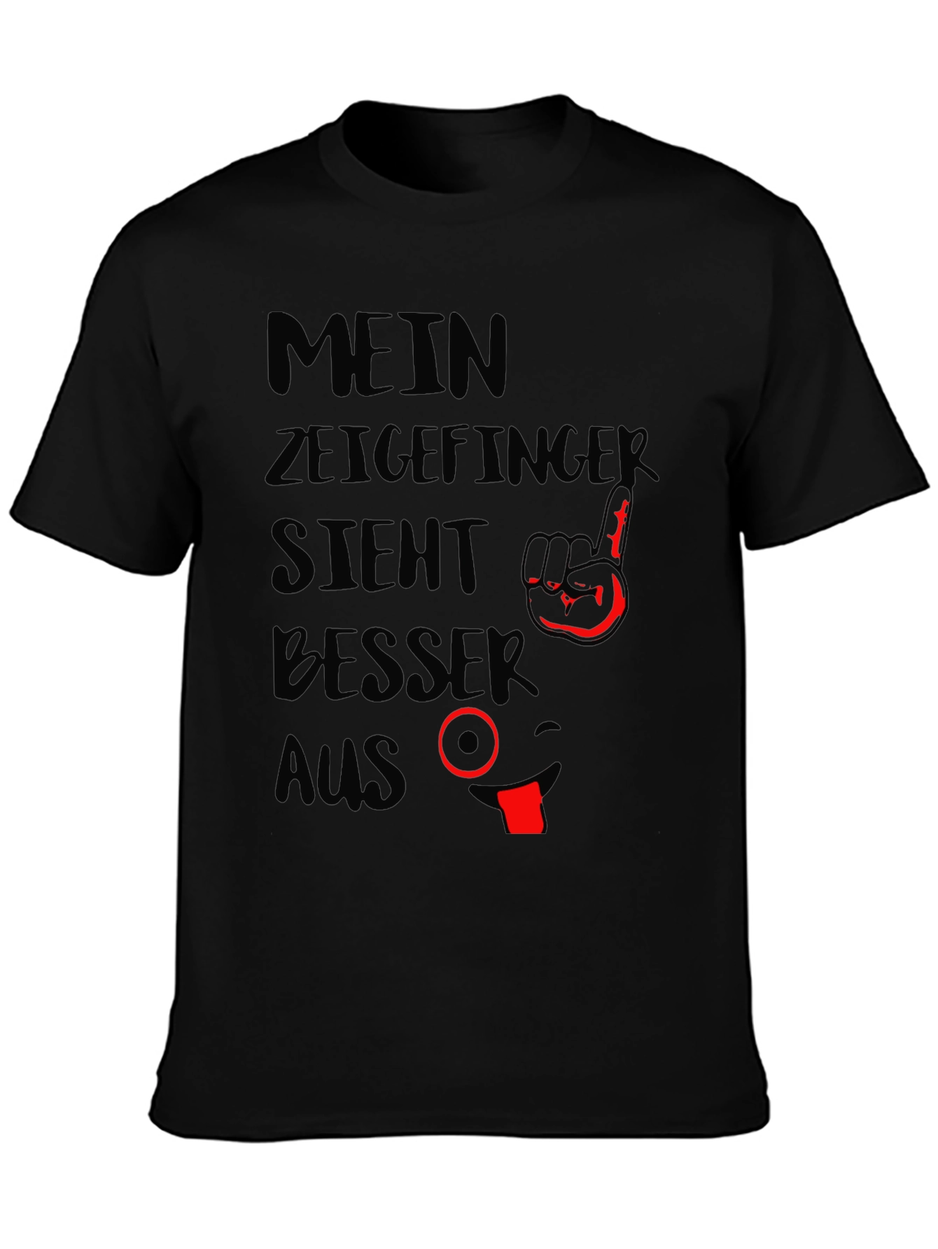 Mein Zeigefinger Lustig T-Shirt