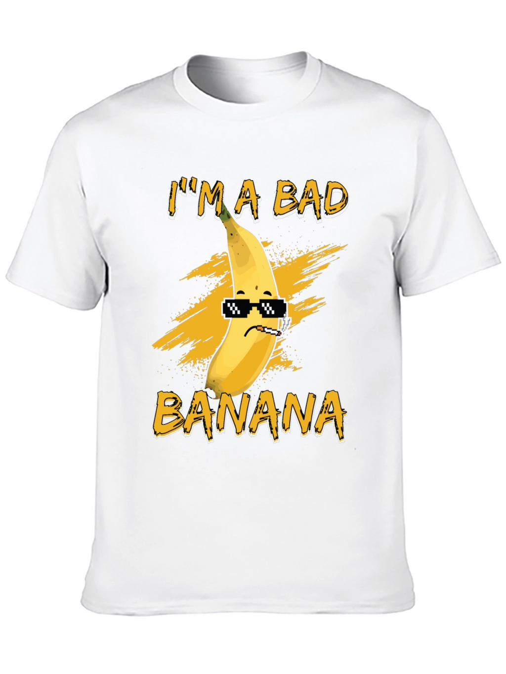 Im A Bad Banana T-Shirt