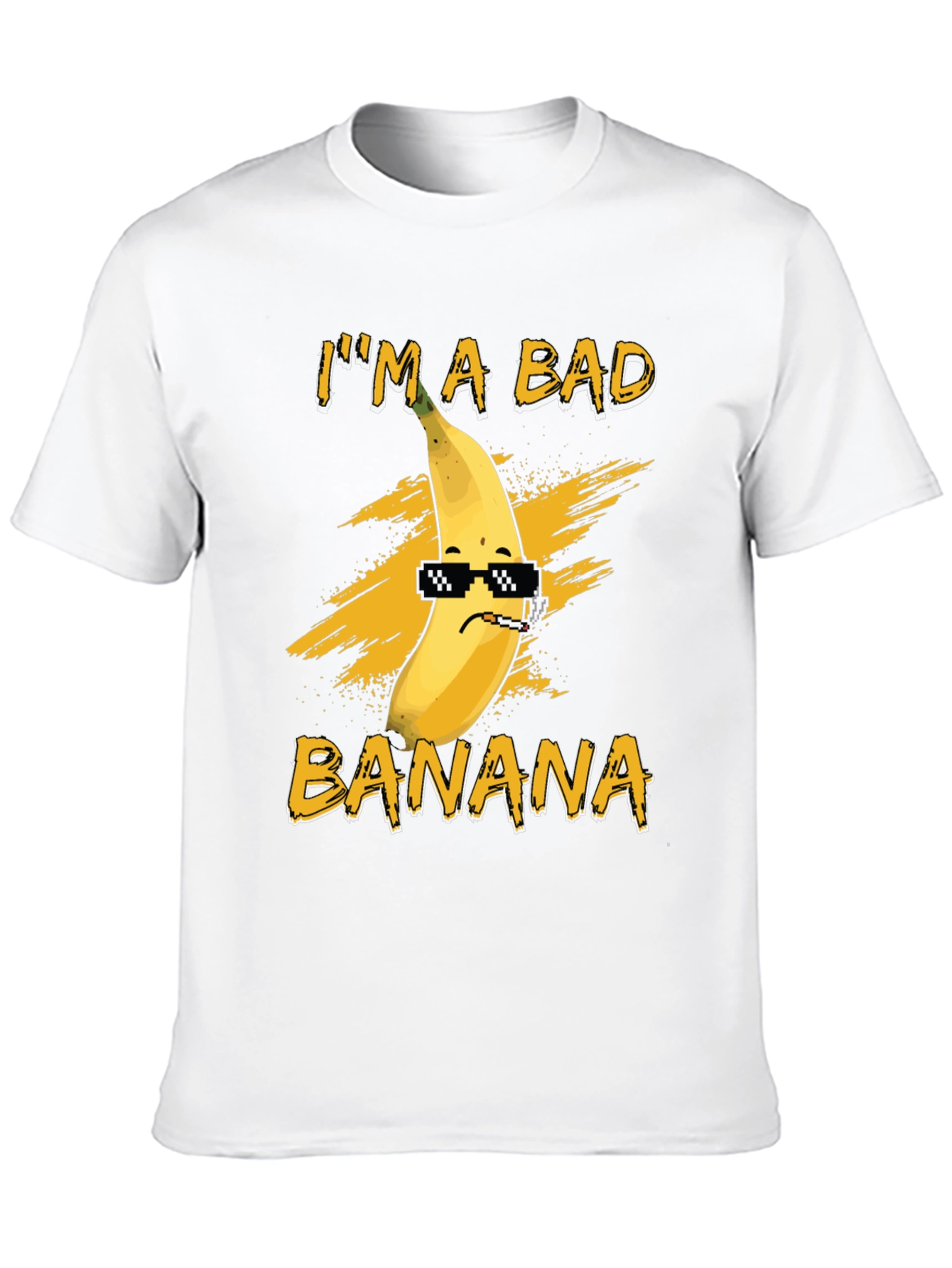 Im A Bad Banana T-Shirt