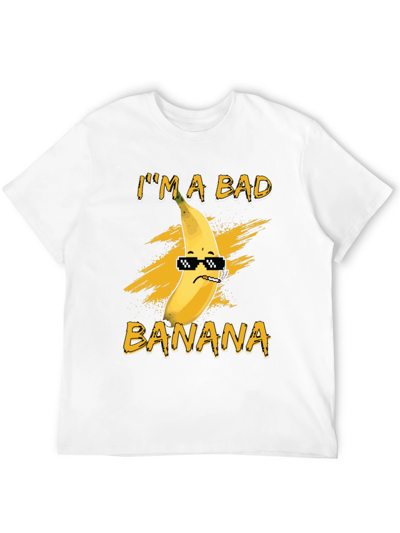Im A Bad Banana T-Shirt