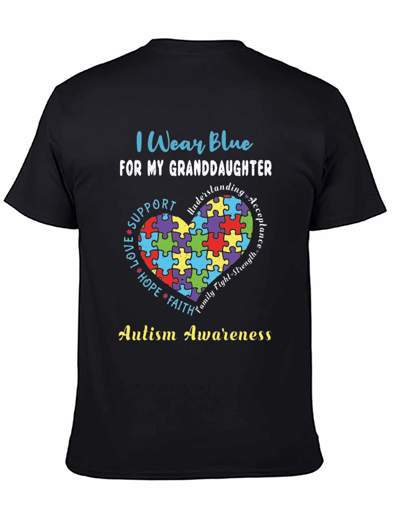 Autism Awareness T-Shirt - Wear Blue for My Granddaughter