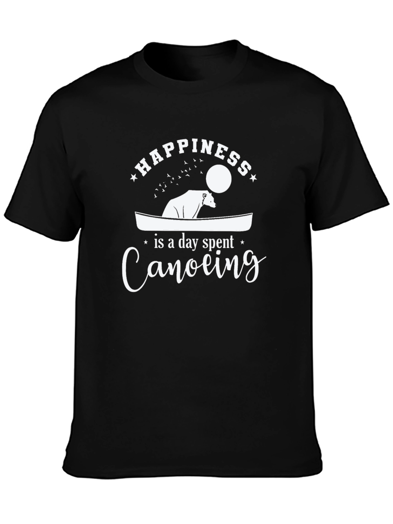 Happiness Canoeing T-Shirt