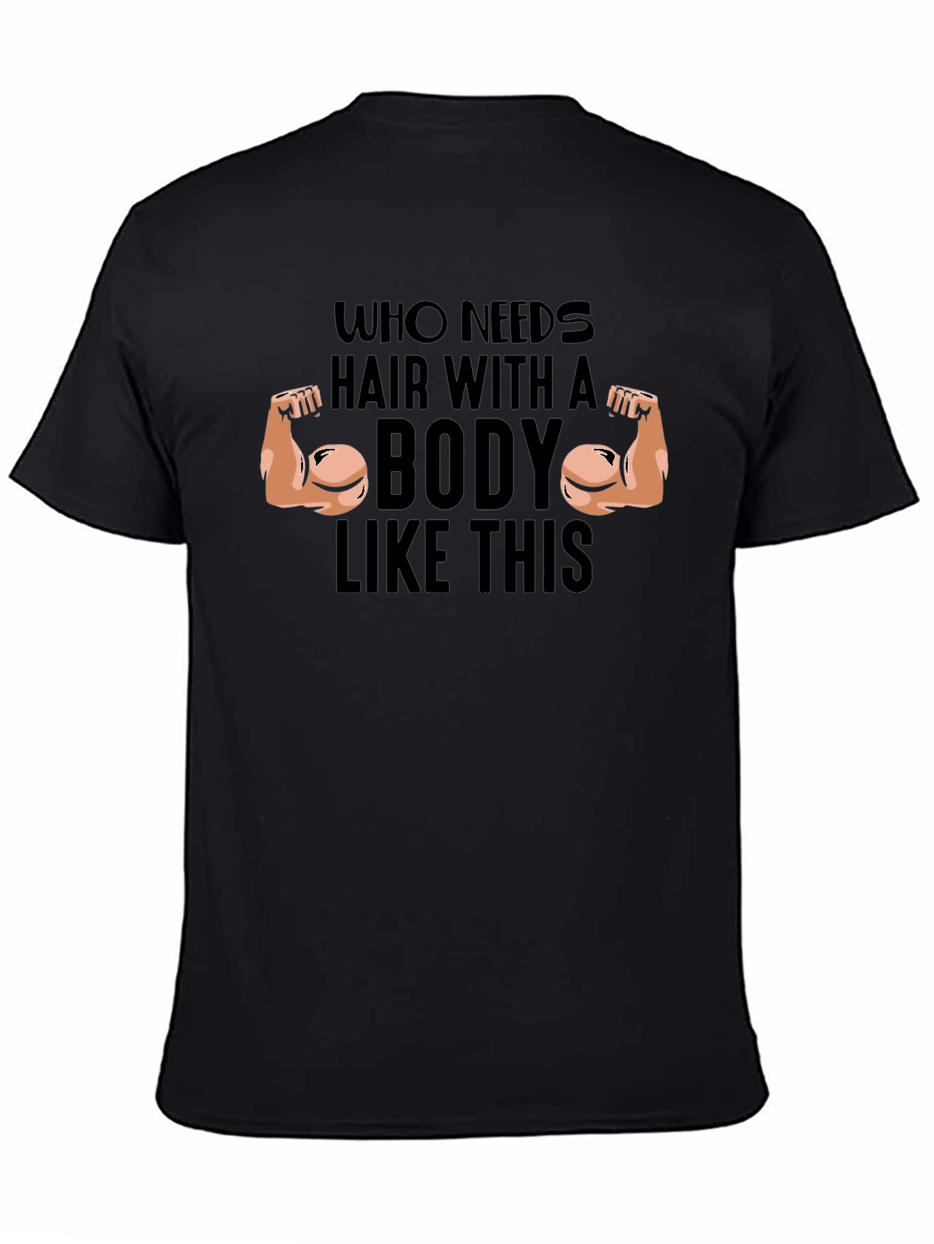 Funny Bodybuilder Humor Black T-Shirt