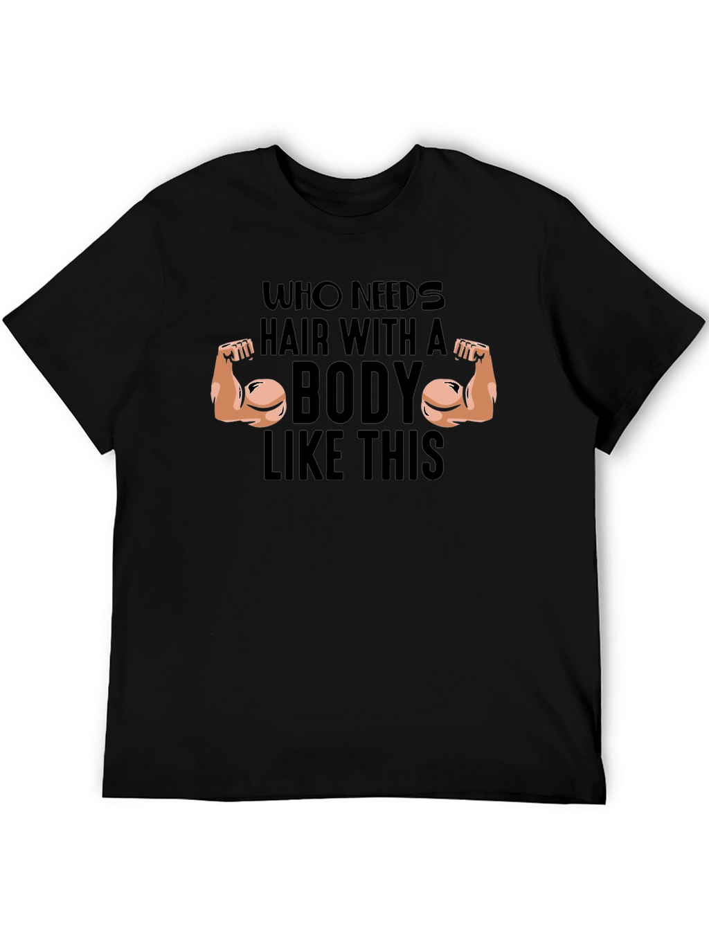 Funny Bodybuilder Humor Black T-Shirt