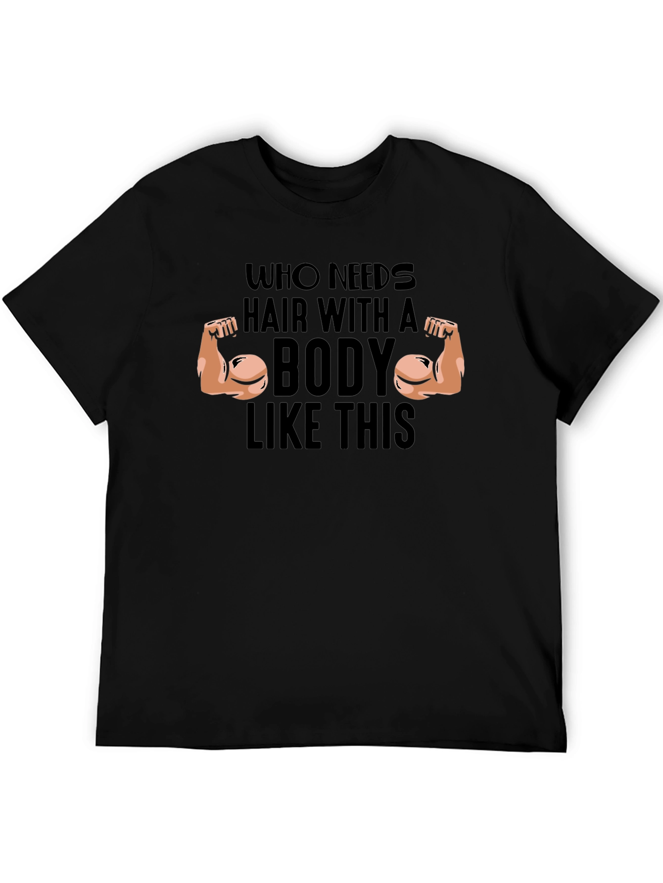 Funny Bodybuilder Humor Black T-Shirt
