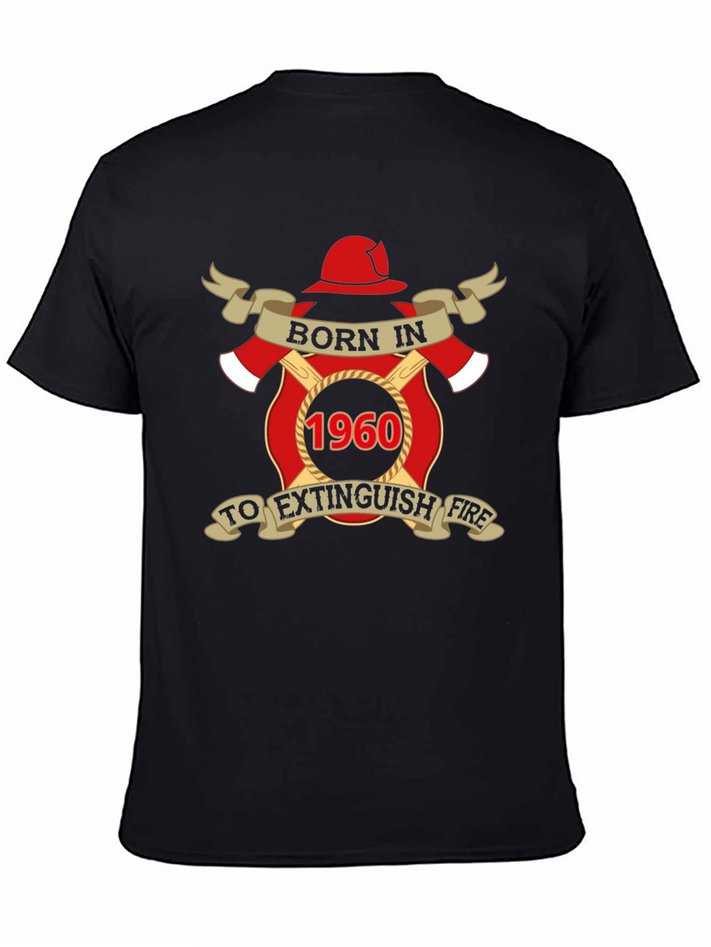 Born in 1960 Firefighter T-Shirt