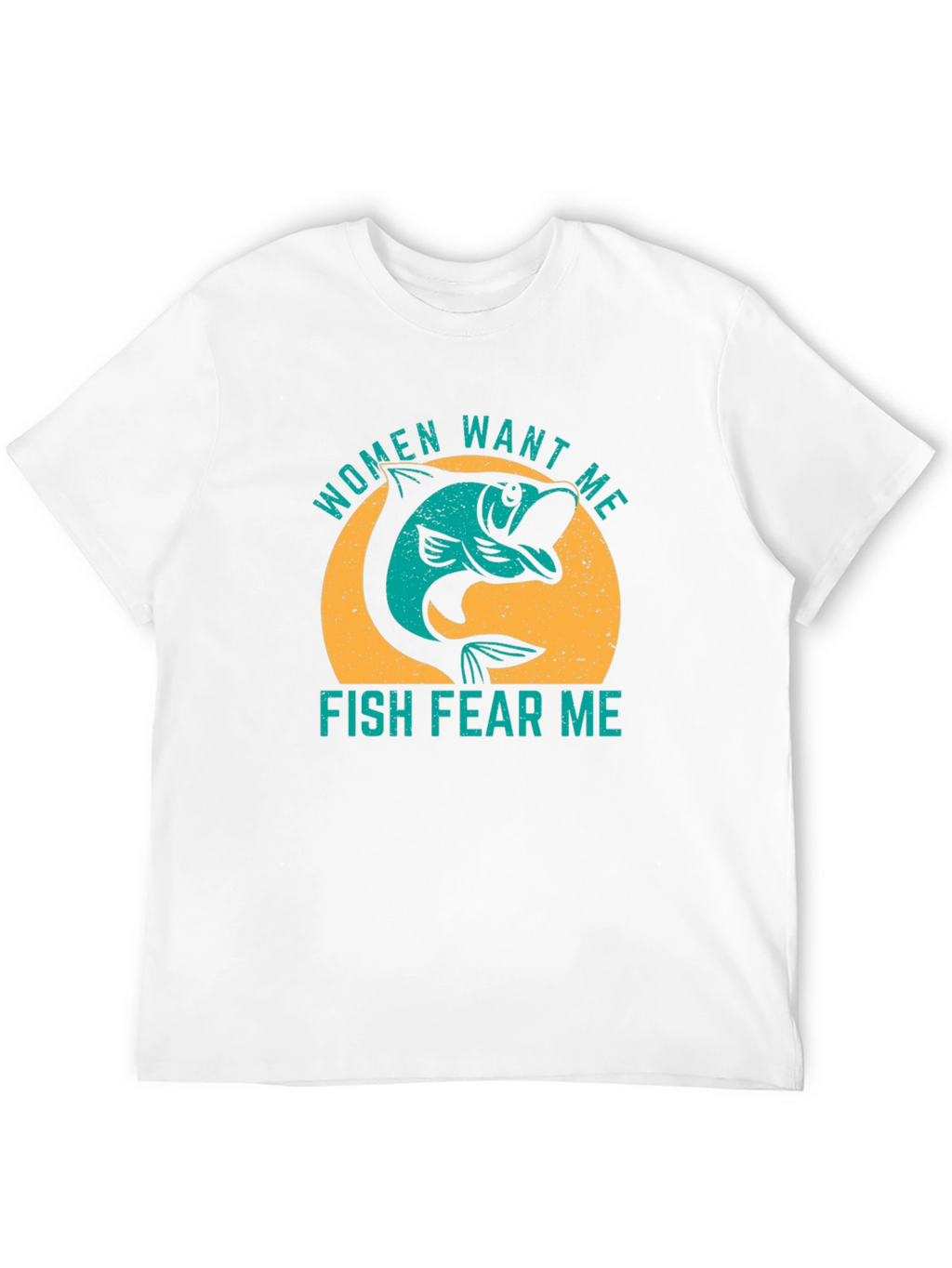 Women Want Me Fish Fear Me Graphic T-Shirt