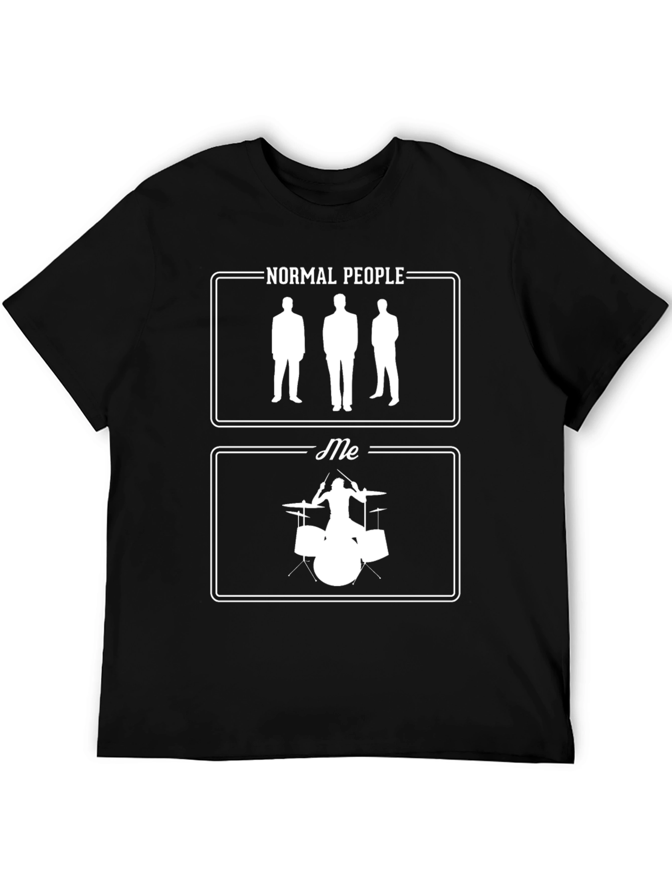 Normal People vs Me Drummer T-Shirt