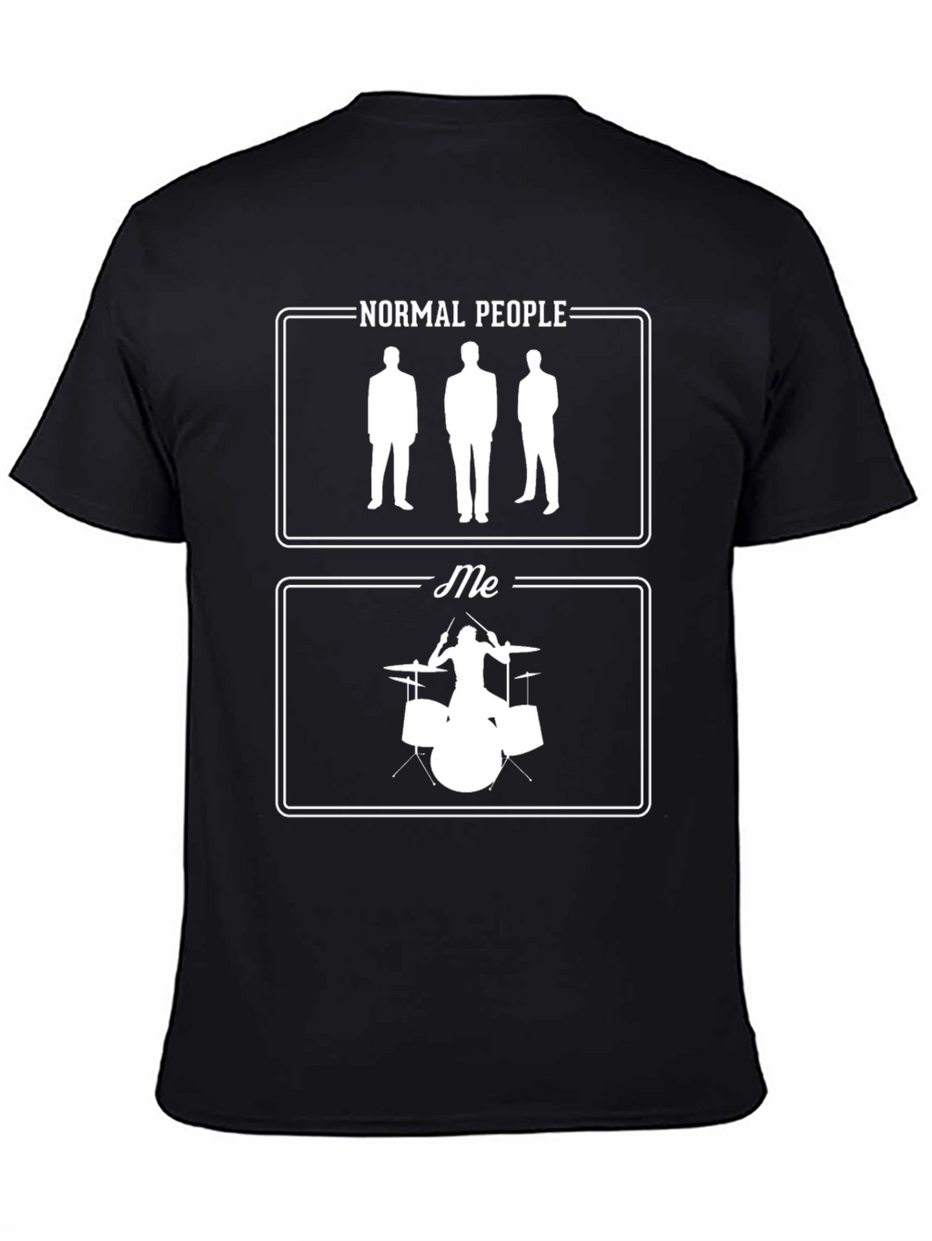 Normal People vs Me Drummer T-Shirt
