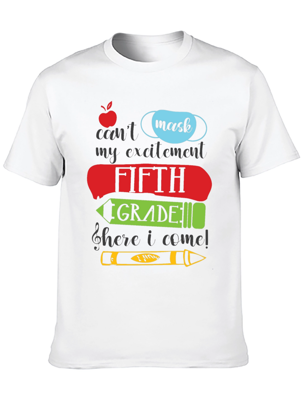Fifth Grade Excitement T-Shirt