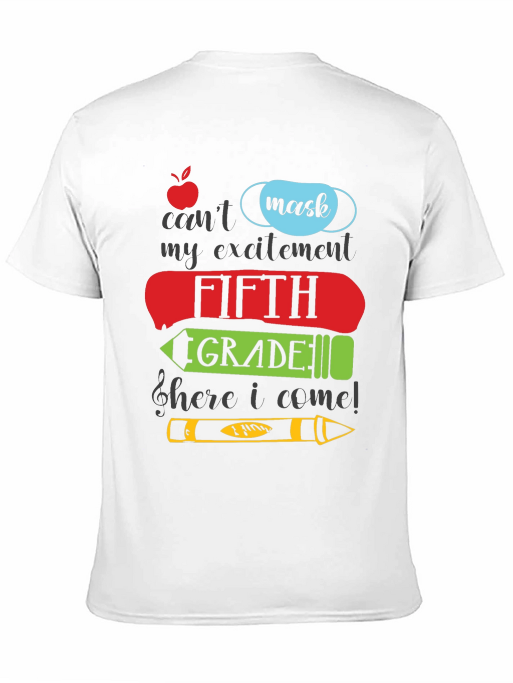 Fifth Grade Excitement T-Shirt