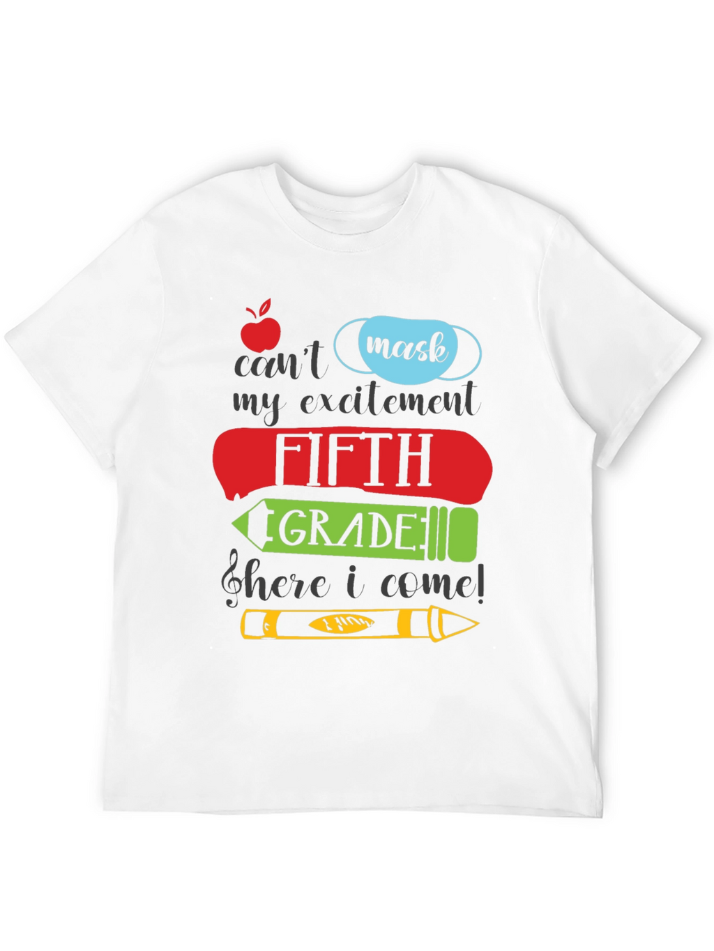 Fifth Grade Excitement T-Shirt