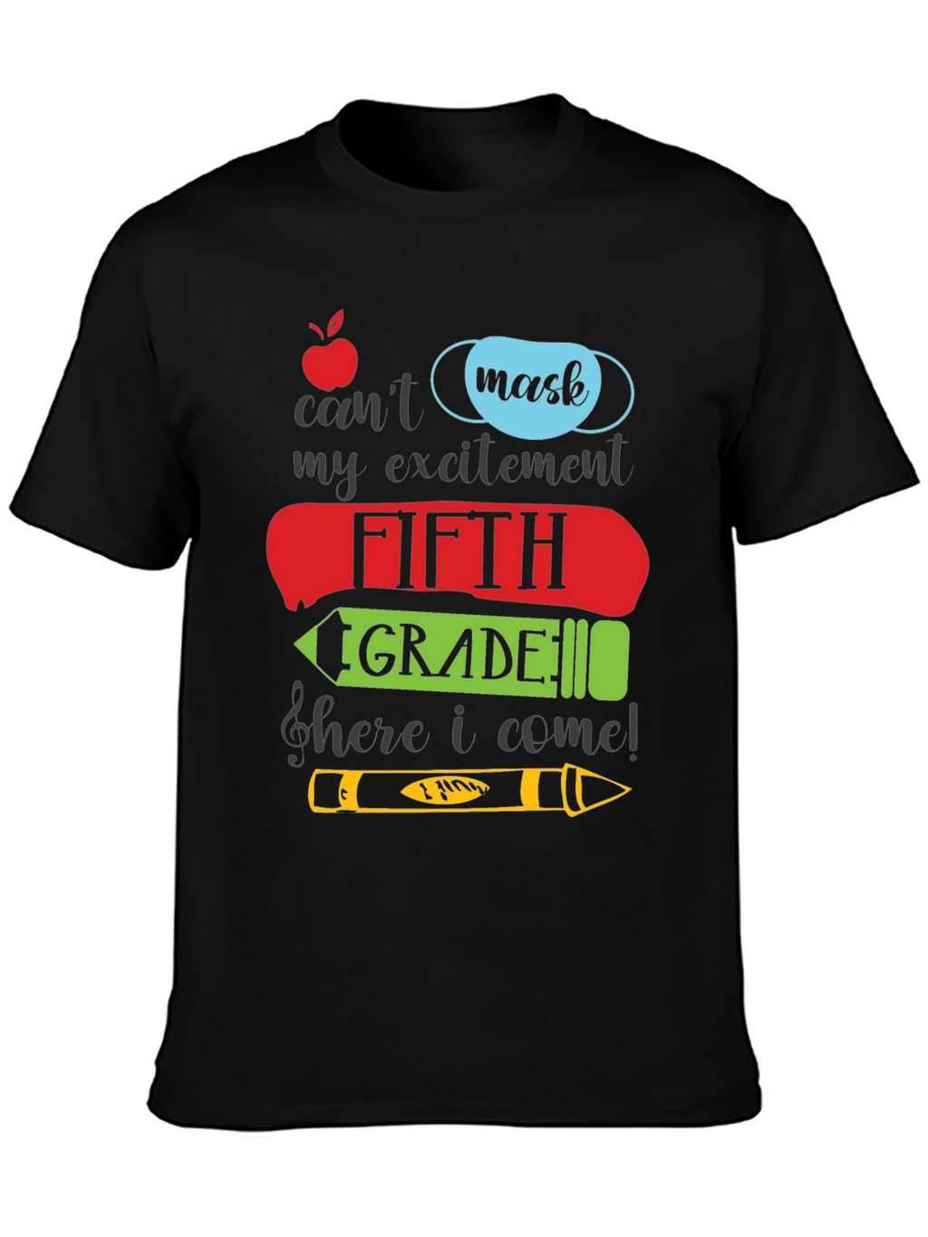 Fifth Grade Excitement T-Shirt