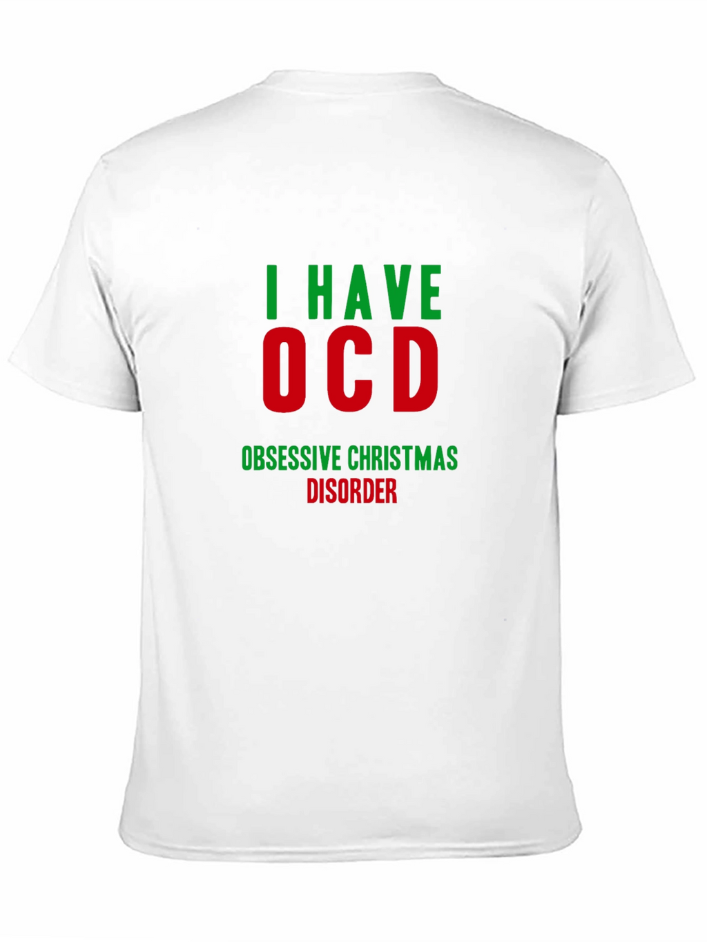 Funny Christmas OCD T-Shirt