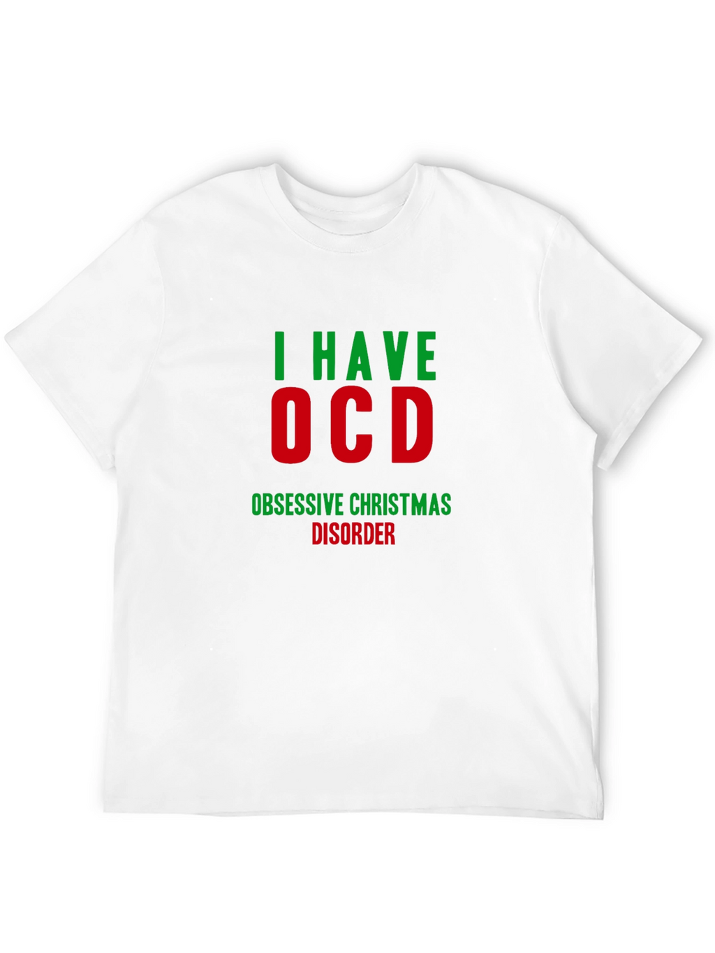 Funny Christmas OCD T-Shirt