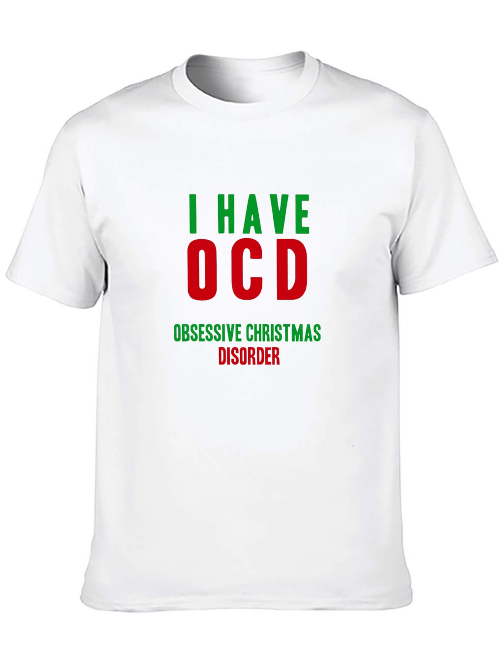 Funny Christmas OCD T-Shirt