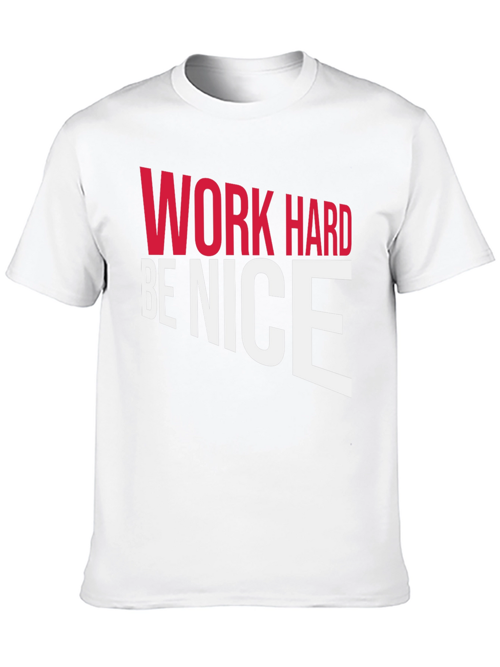 Work Hard Be Nice Graphic Tee
