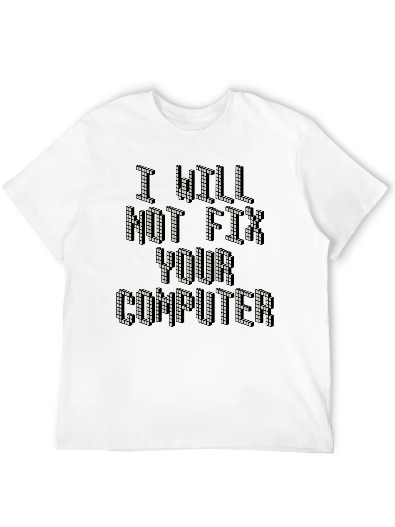 I Will Not Fix Your Computer Retro Gamer T-Shirt