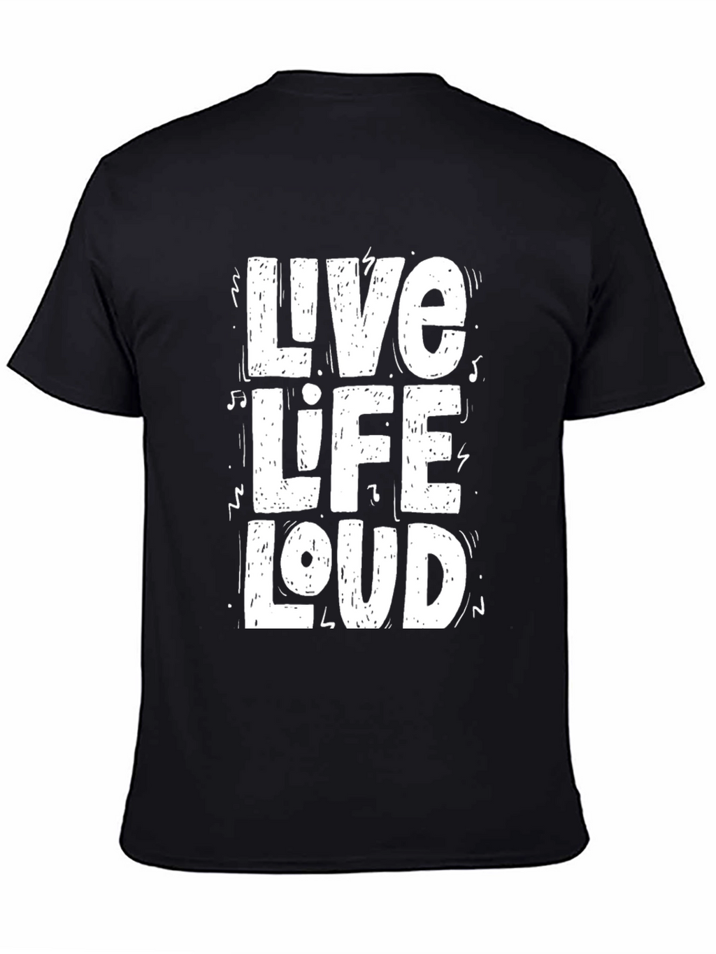 Live Life Loud Graphic Tee - Black Cotton T-Shirt