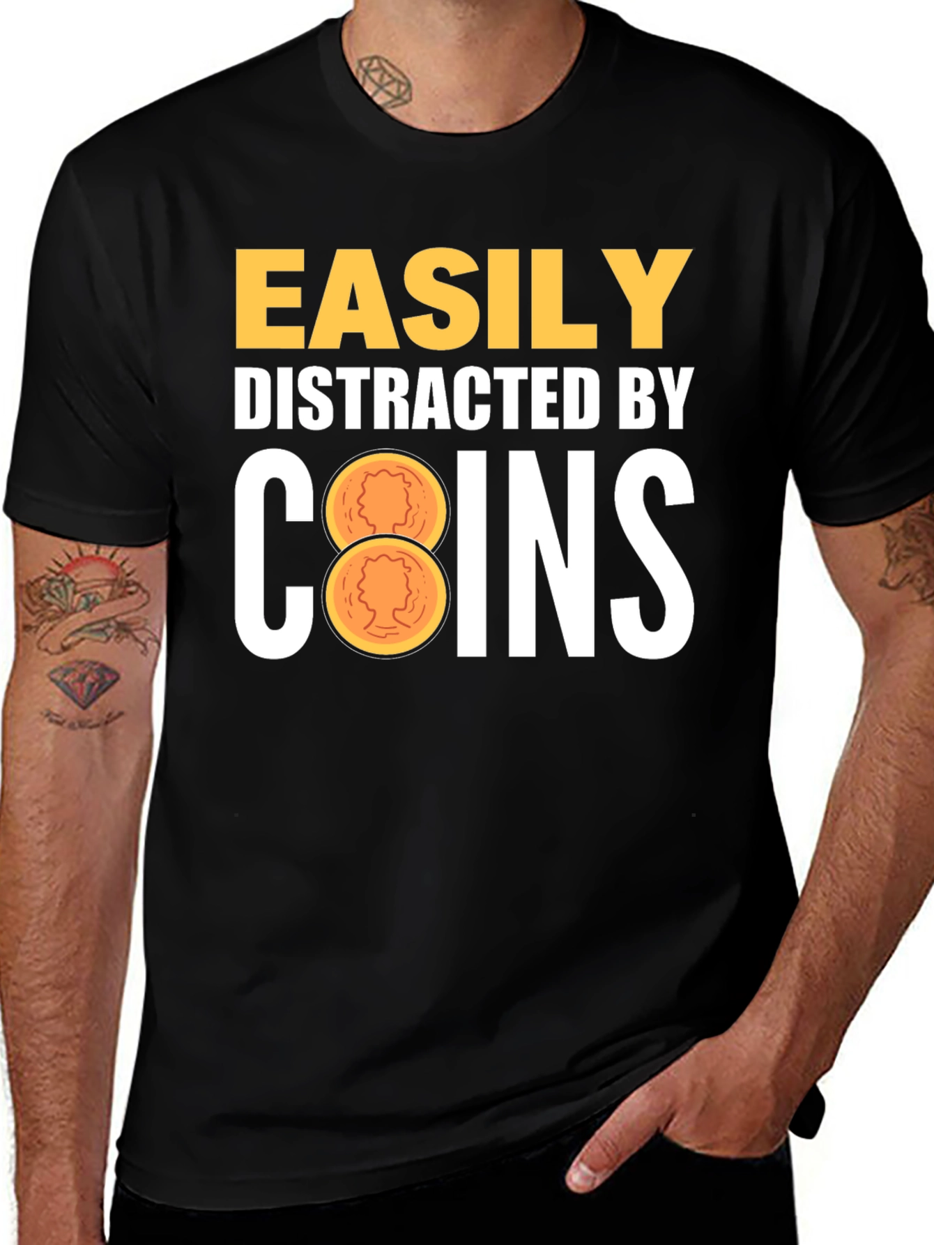 Easily Distracted by Coins T-Shirt