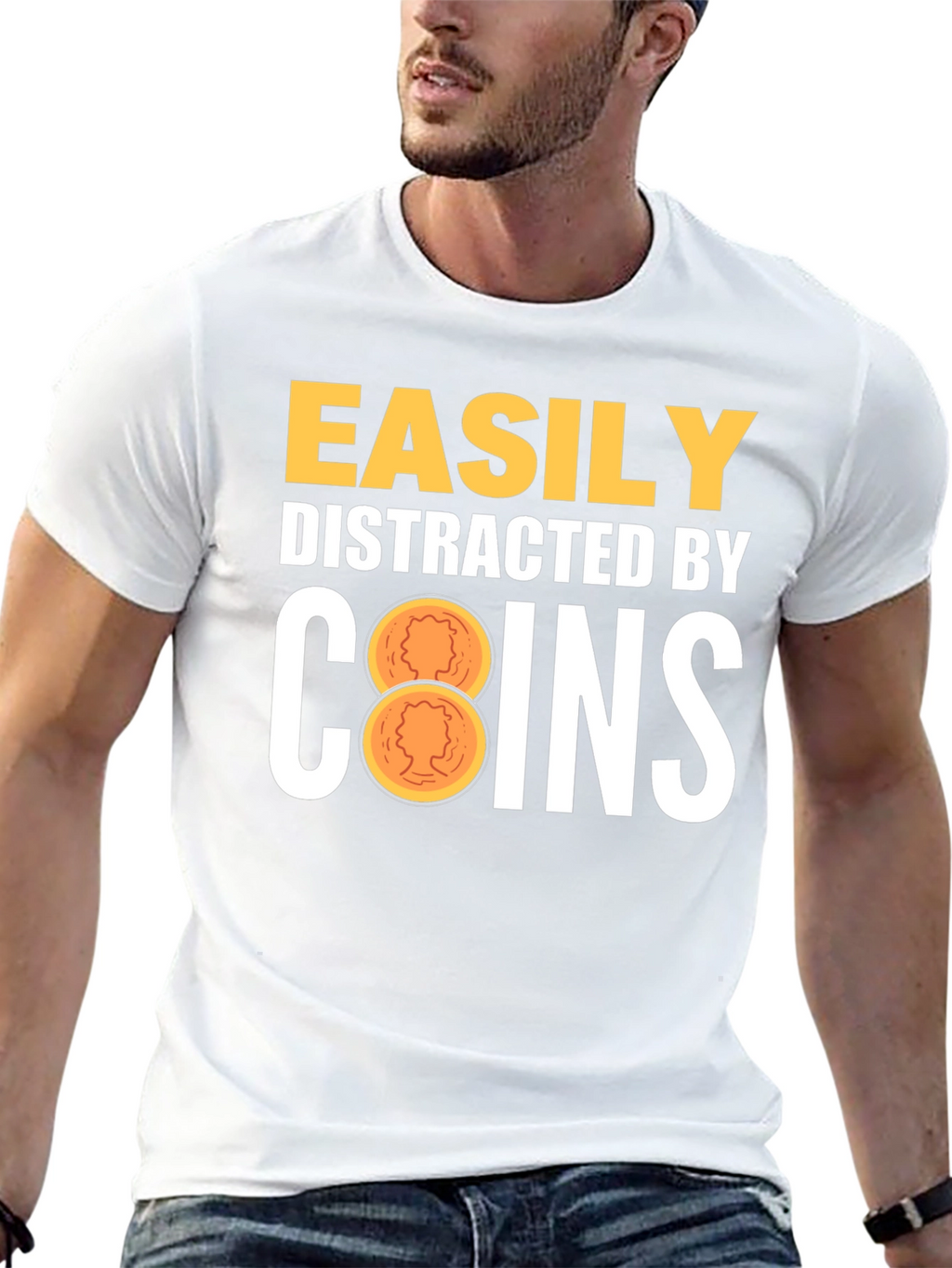 Easily Distracted by Coins T-Shirt