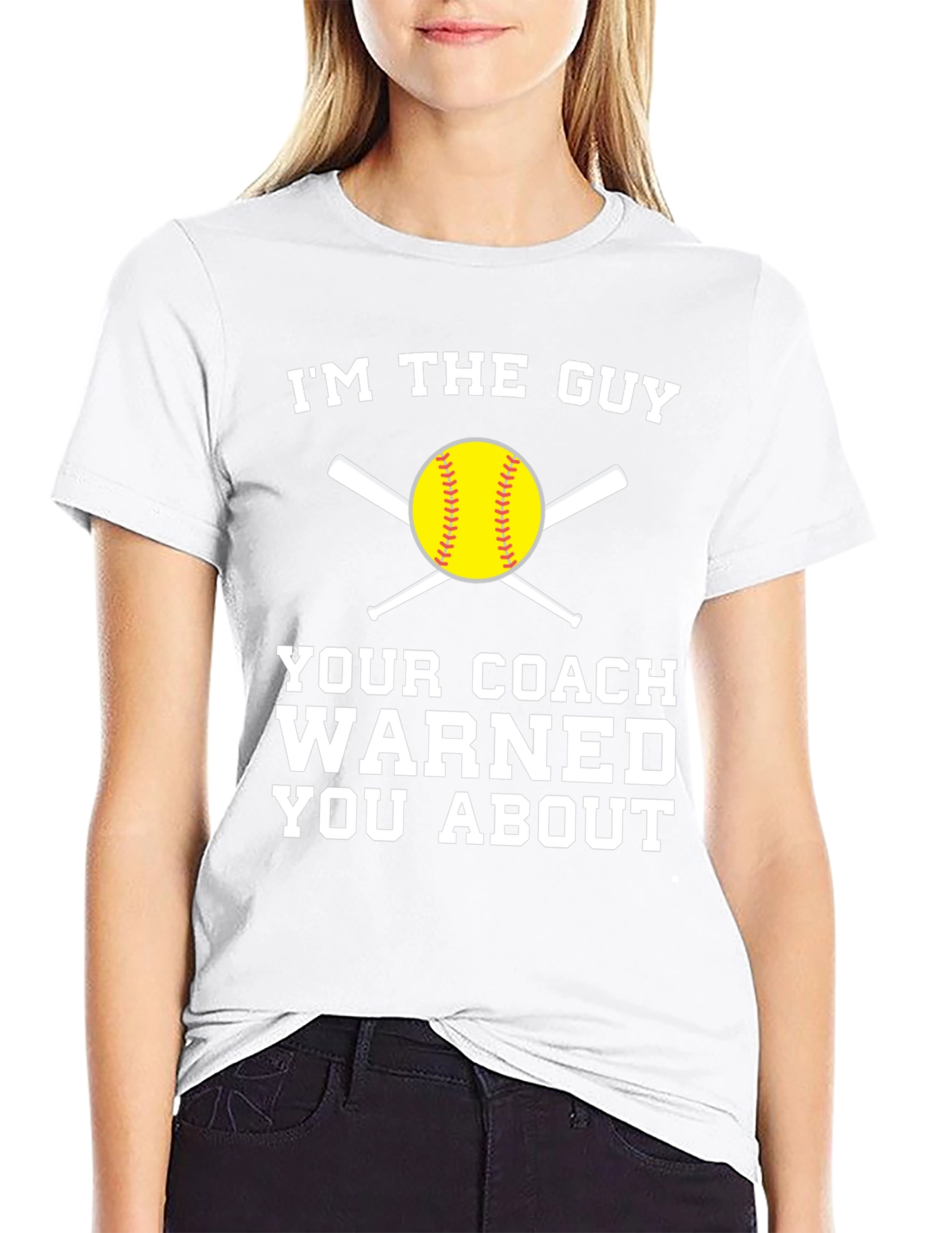 Im the Guy Your Coach Warned You About T-Shirt