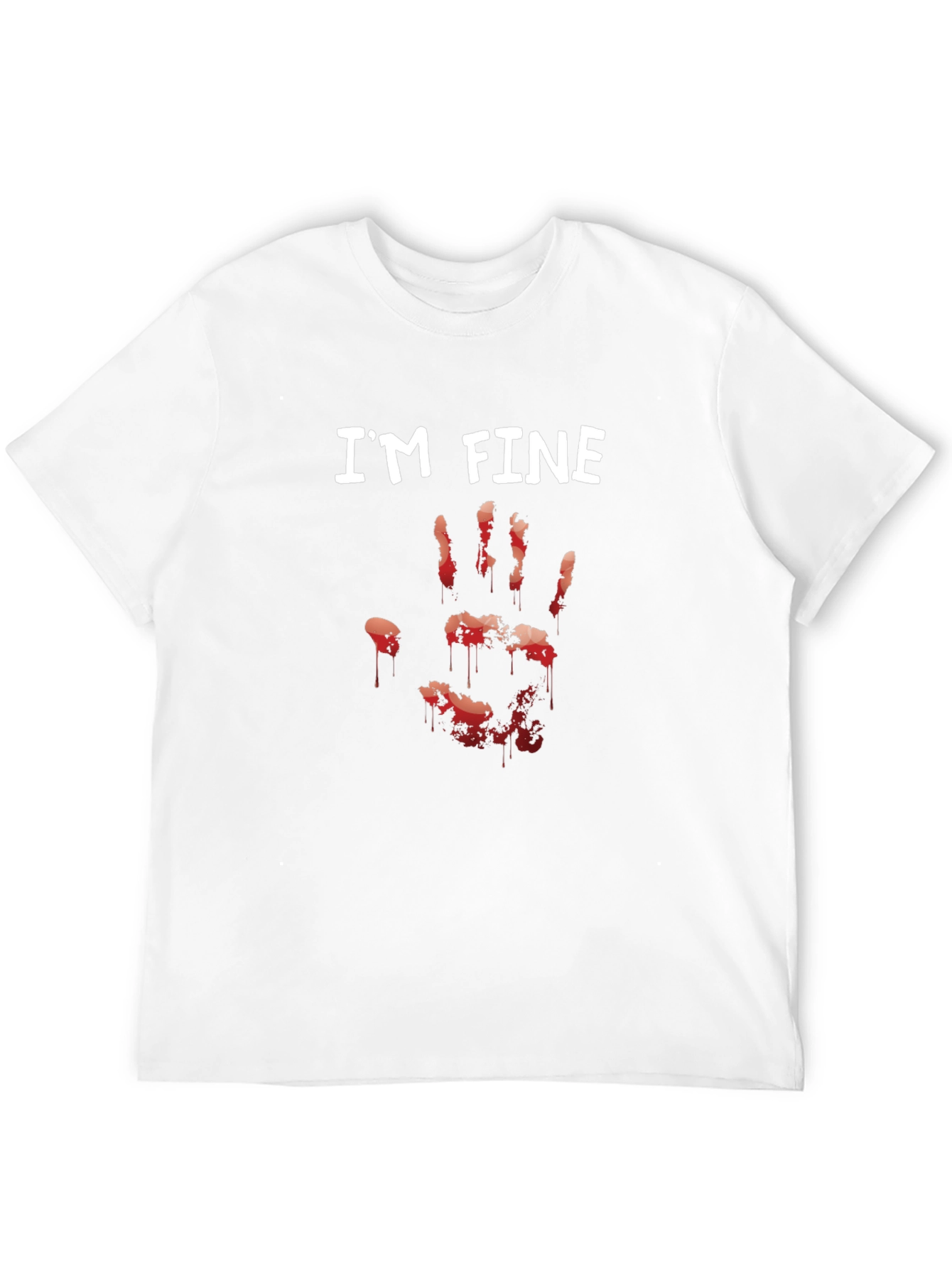 Im Fine Bloody Hand T-Shirt