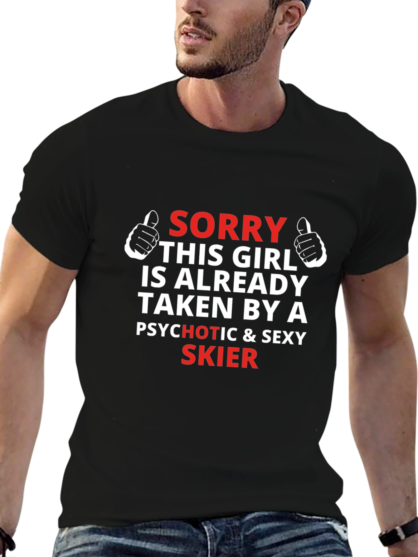Sorry Taken by Skier T-Shirt