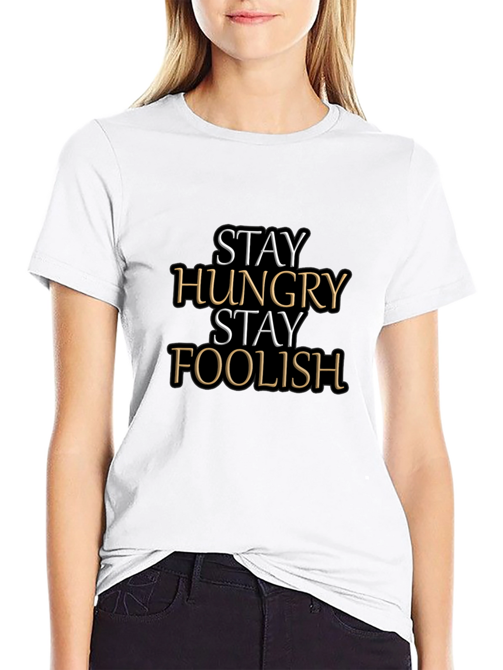 Stay Hungry Stay Foolish Graphic Tee
