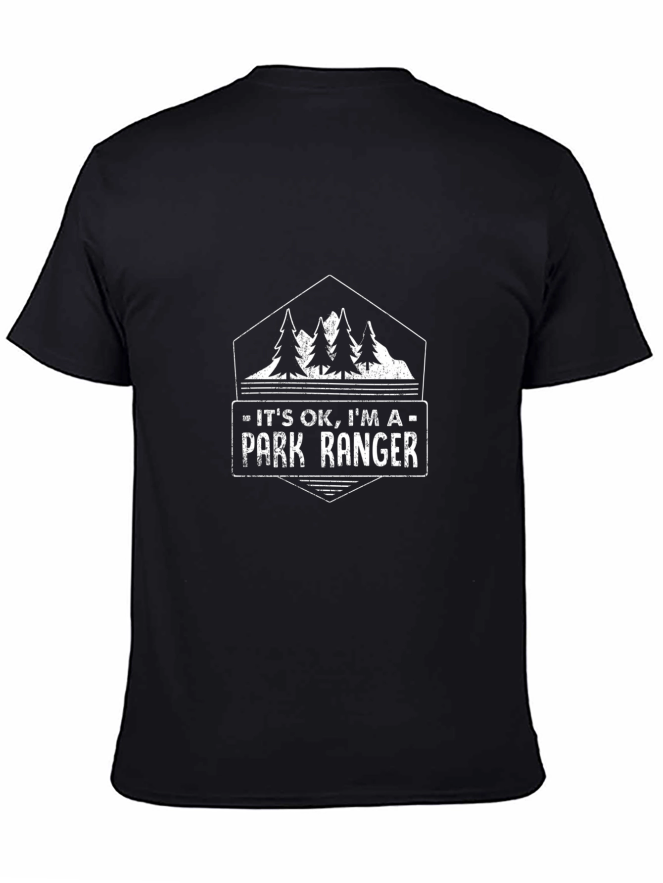 Its OK Im a Park Ranger T-Shirt - Black