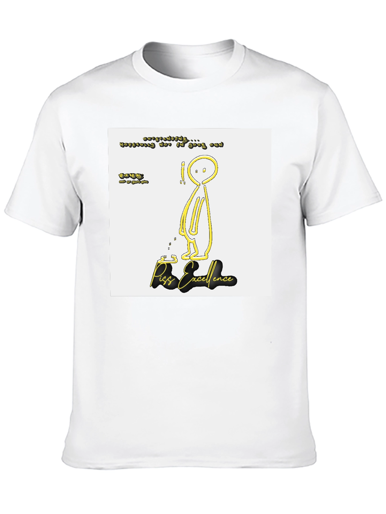 Piss Excellence Graphic Tee - Edgy Humor Shirt