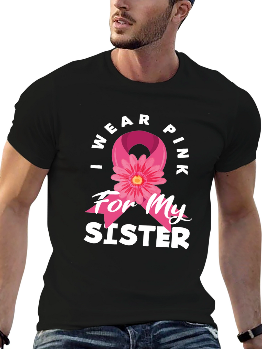 I Wear Pink For My Sister T-Shirt