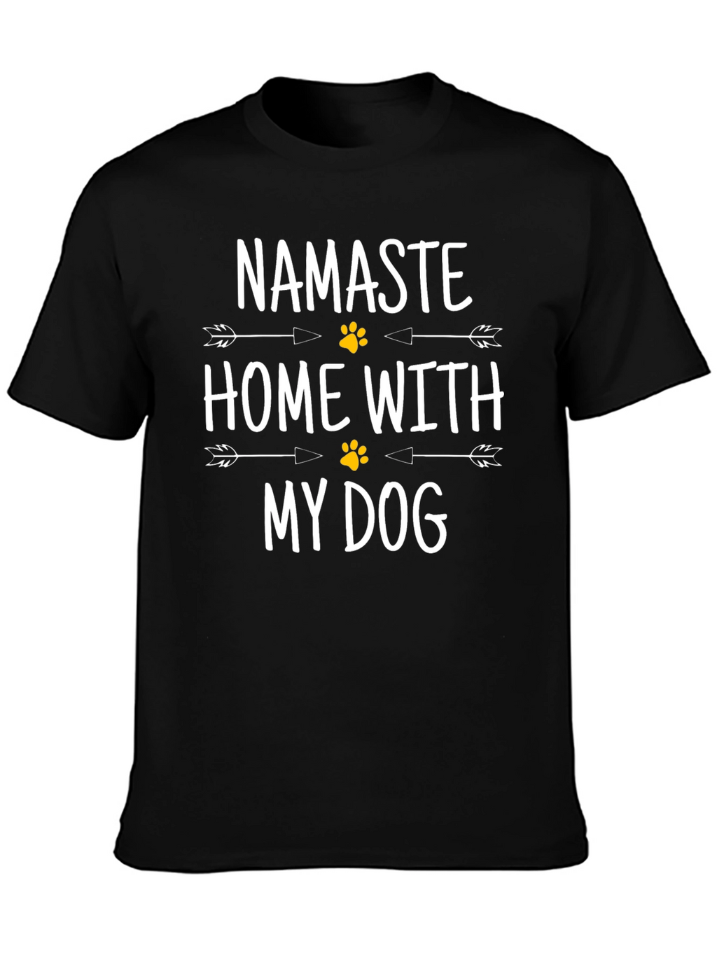Namaste Home With My Dog Graphic T-Shirt