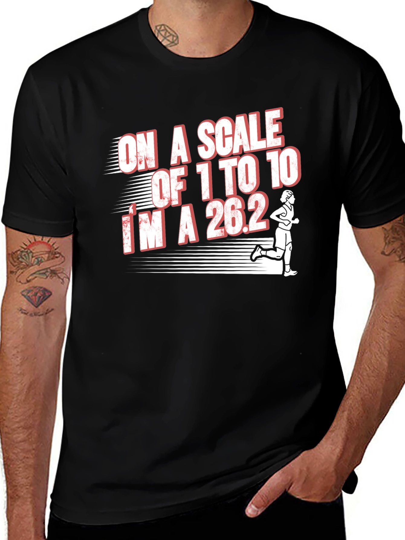 Marathon Runner T-Shirt - On a Scale of 1 to 10 Im a 26.2