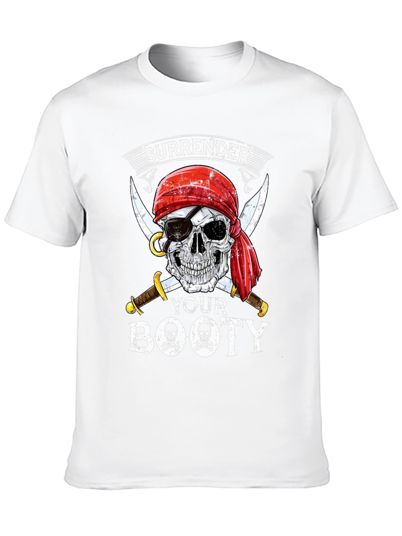 Surrender Your Booty Pirate Skull T-Shirt