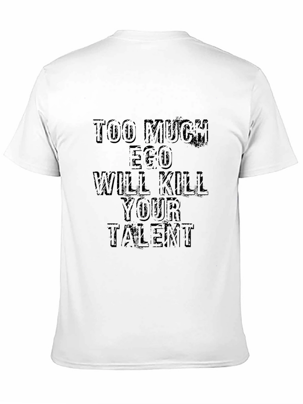 Ego Kills Talent Graphic T-Shirt