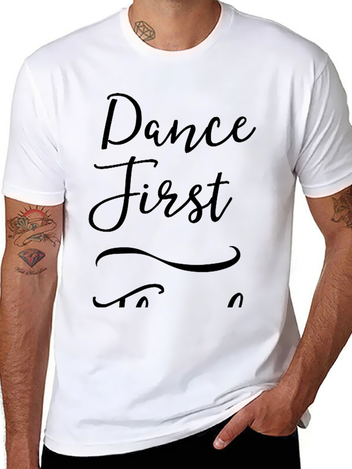 Dance First Think Later Black T-Shirt