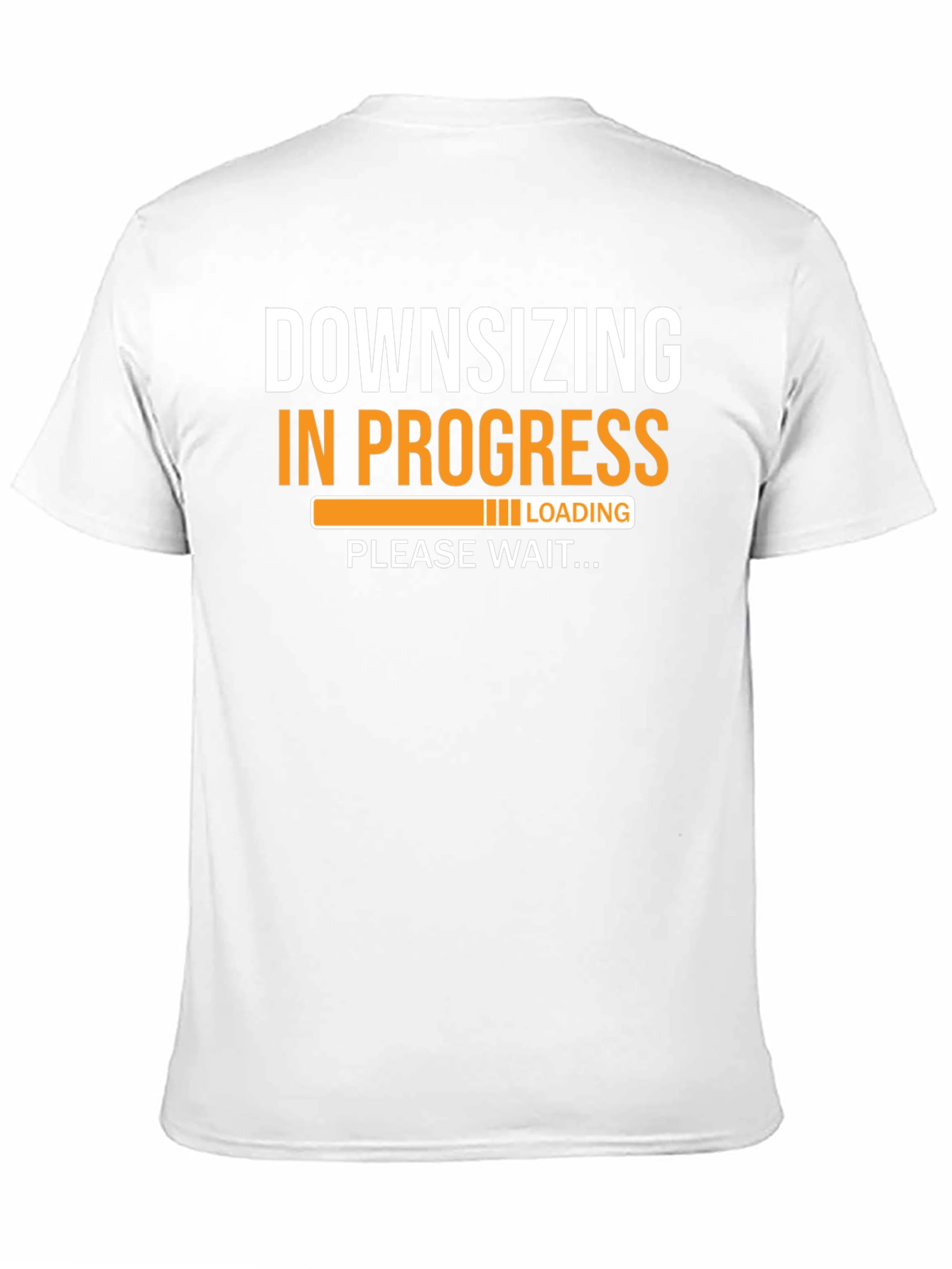 Downsizing in Progress Funny T-Shirt