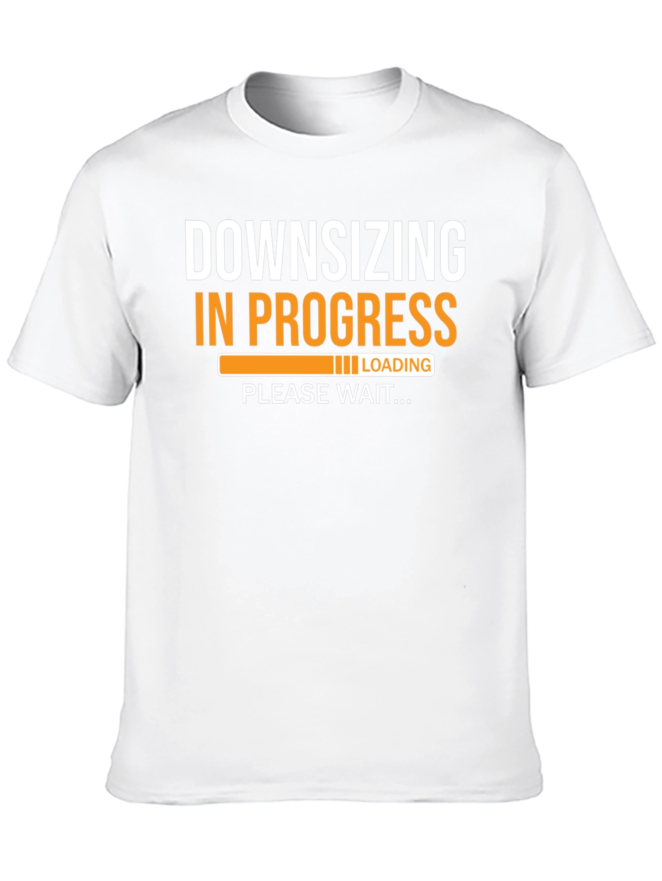 Downsizing in Progress Funny T-Shirt