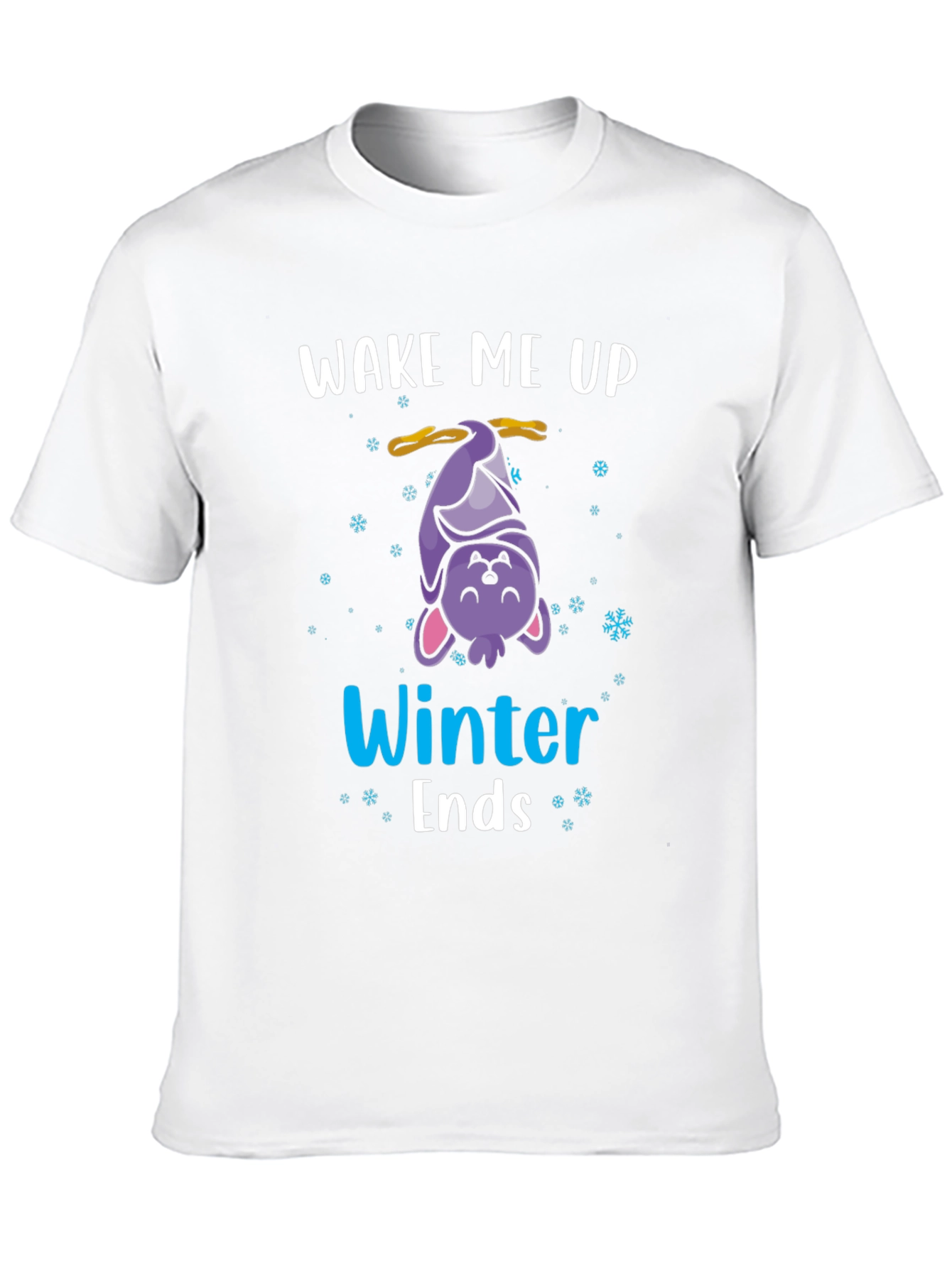 Wake Me Up When Winter Ends T-Shirt