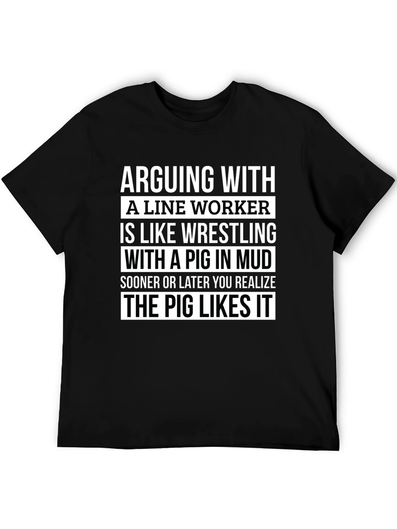 Arguing with a Lineman T-Shirt Funny Work Humor