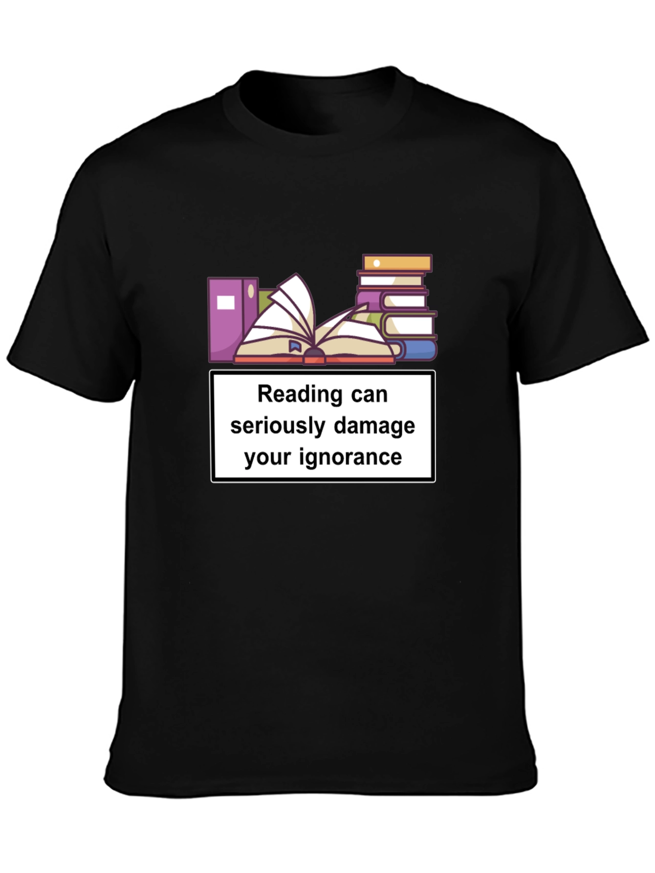 Reading Ignorance Humor T-Shirt