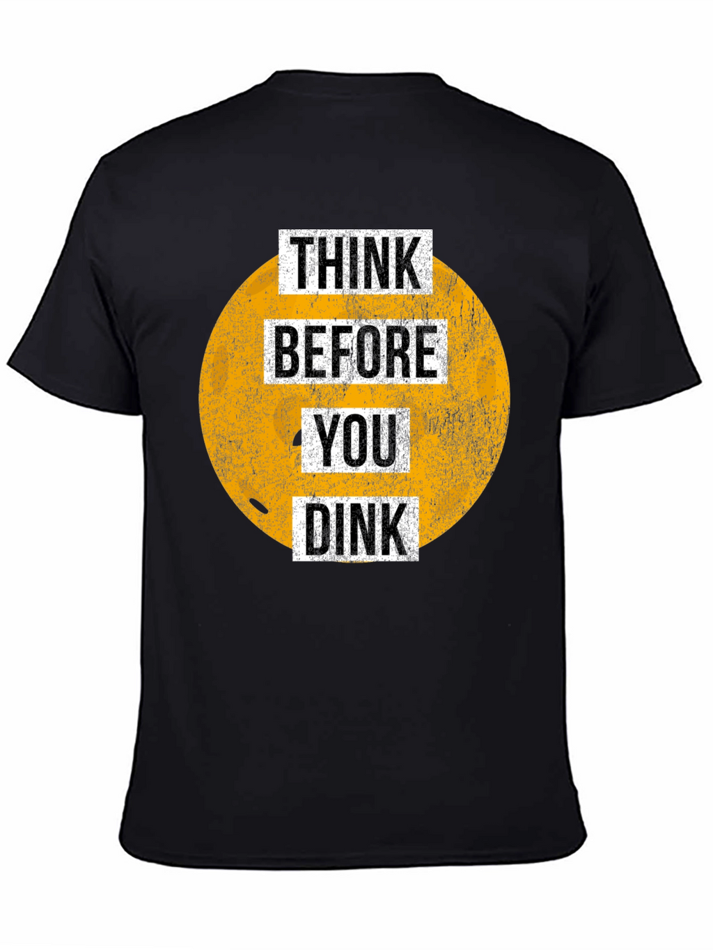 Think Before You Dink Graphic Tee
