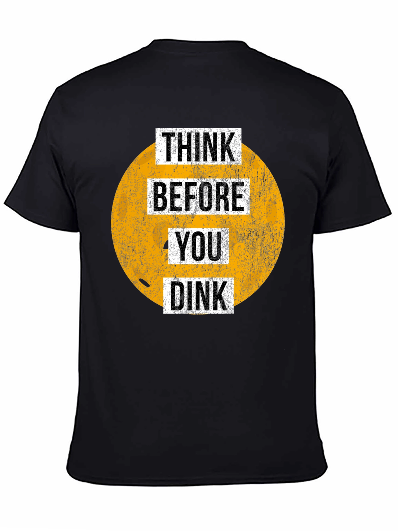 Think Before You Dink Graphic Tee