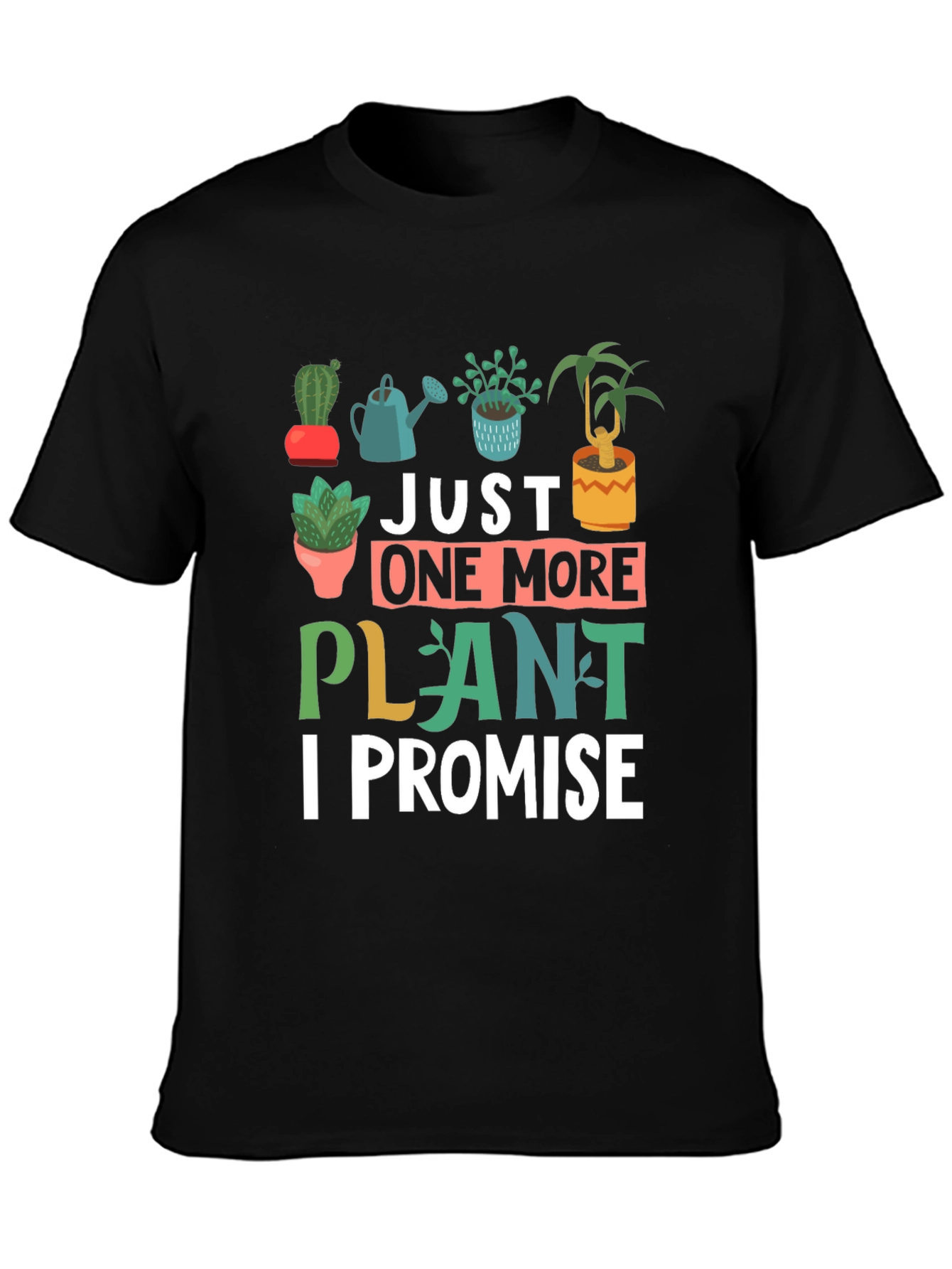 Just One More Plant Graphic Tee - Black Cotton Shirt