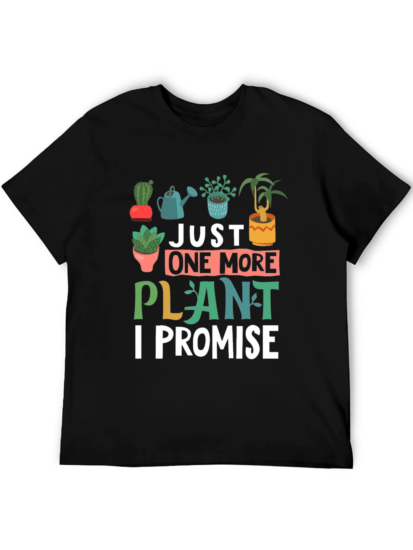 Just One More Plant Graphic Tee - Black Cotton Shirt